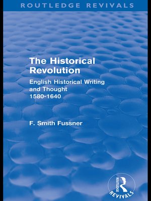 cover image of The Historical Revolution (Routledge Revivals)